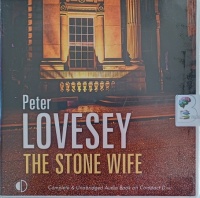 The Stone Wife written by Peter Lovesey performed by Michael Tudor Barnes on Audio CD (Unabridged)